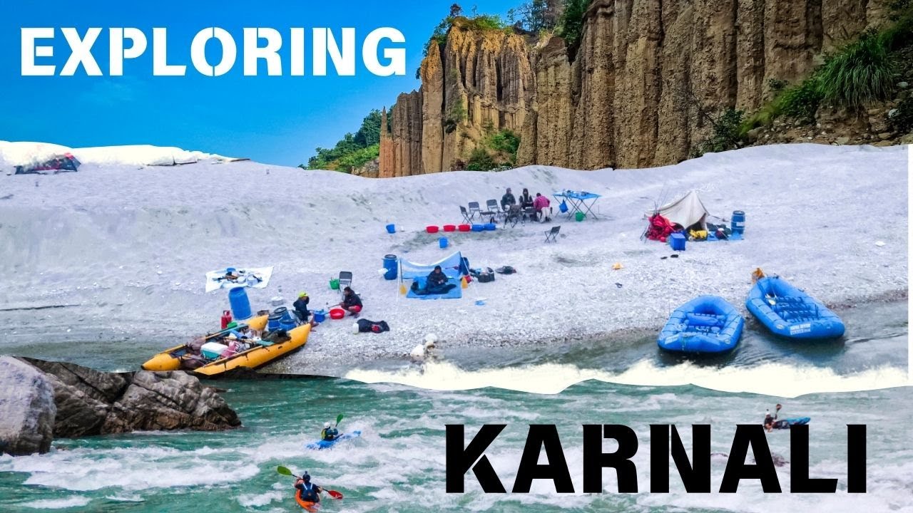Karnali River Expedition   Part 1 v2