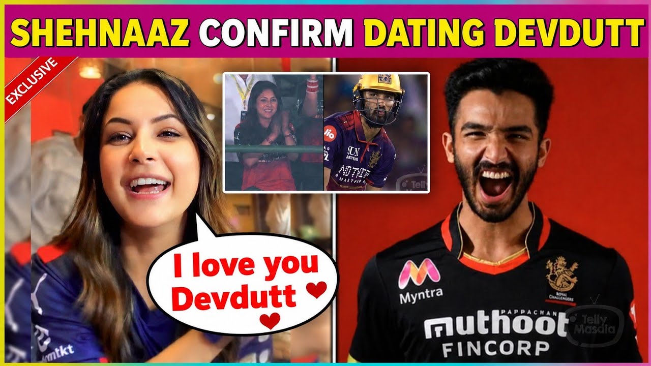 SHEHNAAZ GILL CONFIRMS DATING DEVDUTT PADIKKAL? VIRAL RCB LOVE STORY EXPLAINED #shehnaazgill #tea