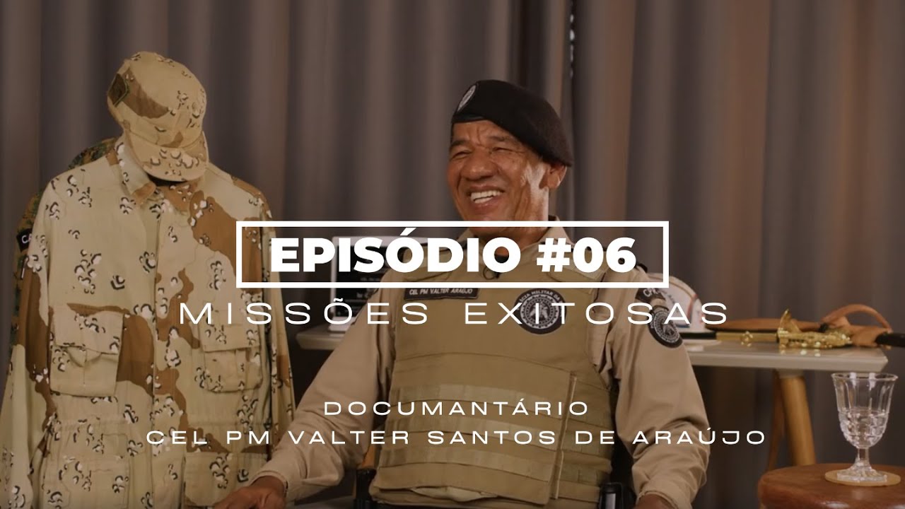 EPISÓDIO #06 MISSÕES EXITOSAS