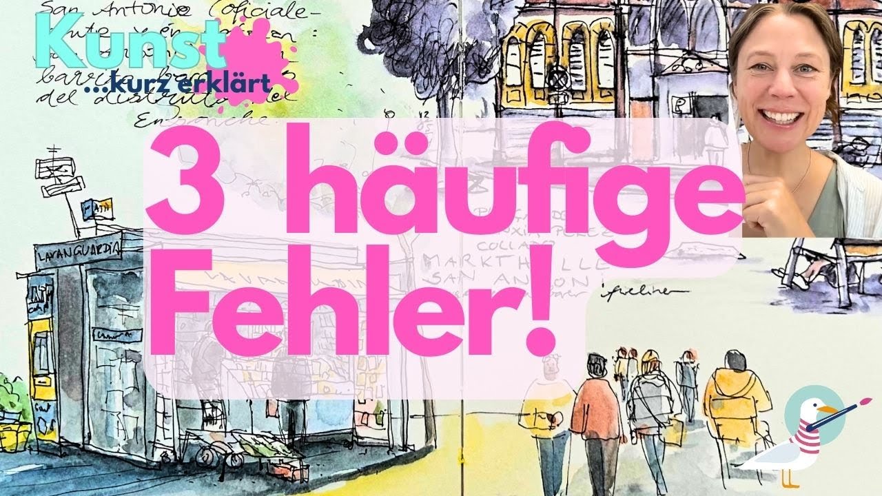 Urban Sketching, aber richtig:  Perspektive, Farbe, Menschen! Diese 3 Fehler sind besonders häufig!