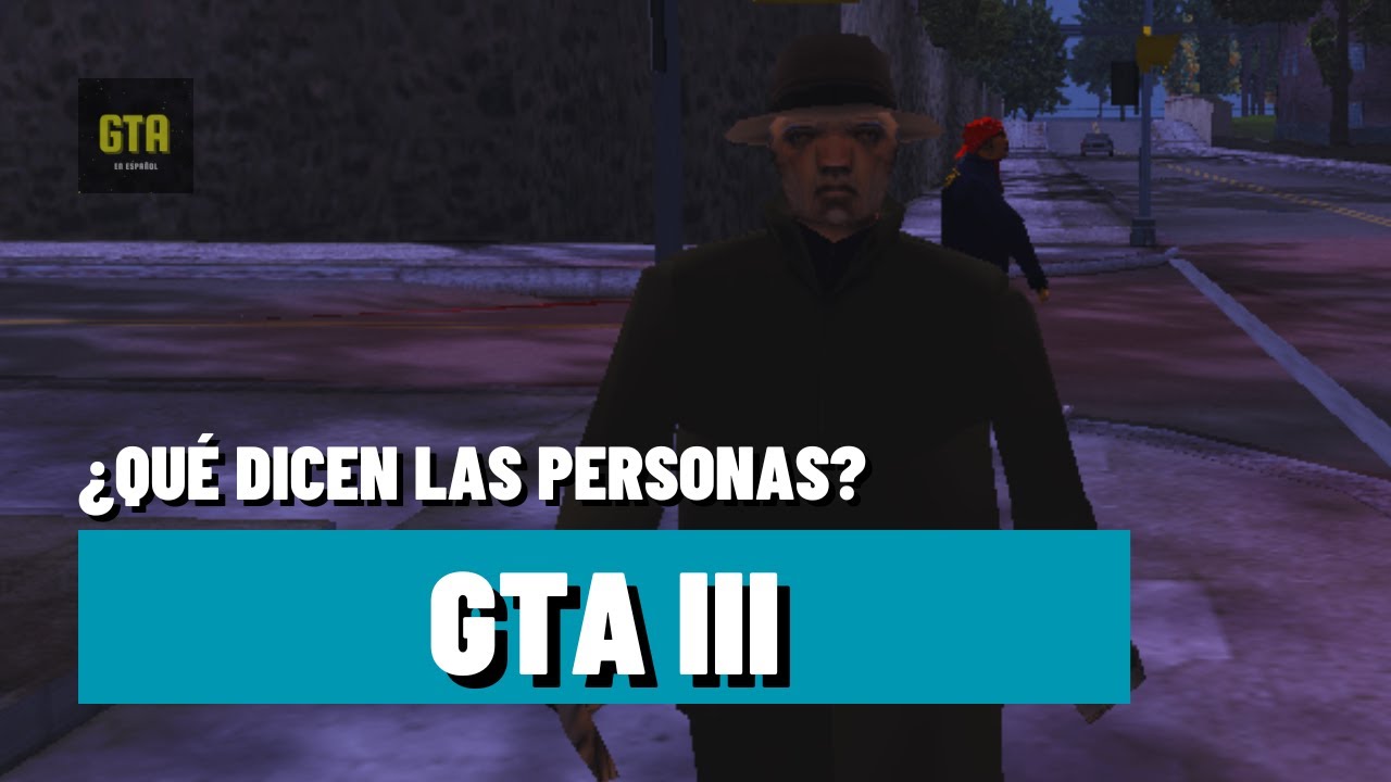 ¿Qué dicen las personas en GTA 3? (Peatón raro)