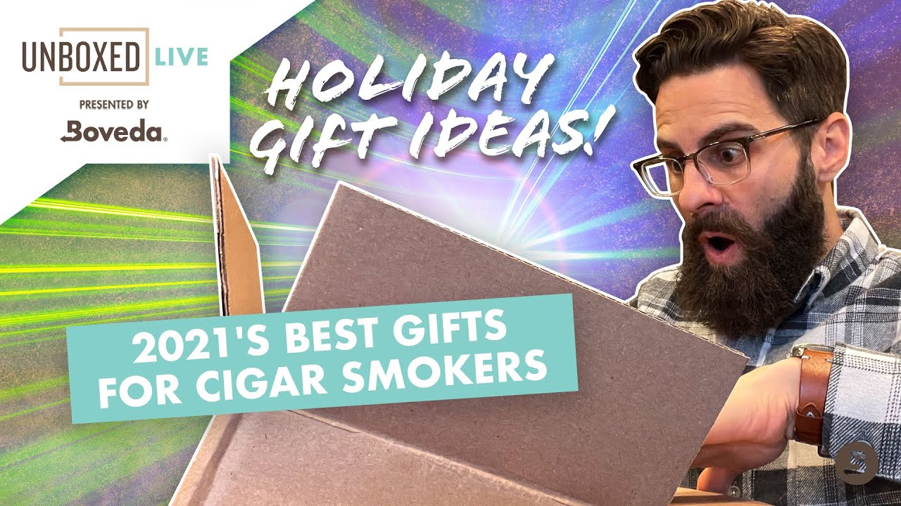 2021's Best Gifts for Cigar Smokers Revealed | Unboxed Live