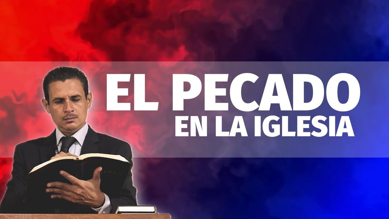 🔴 El pecado que más abunda en la iglesia 🔥 