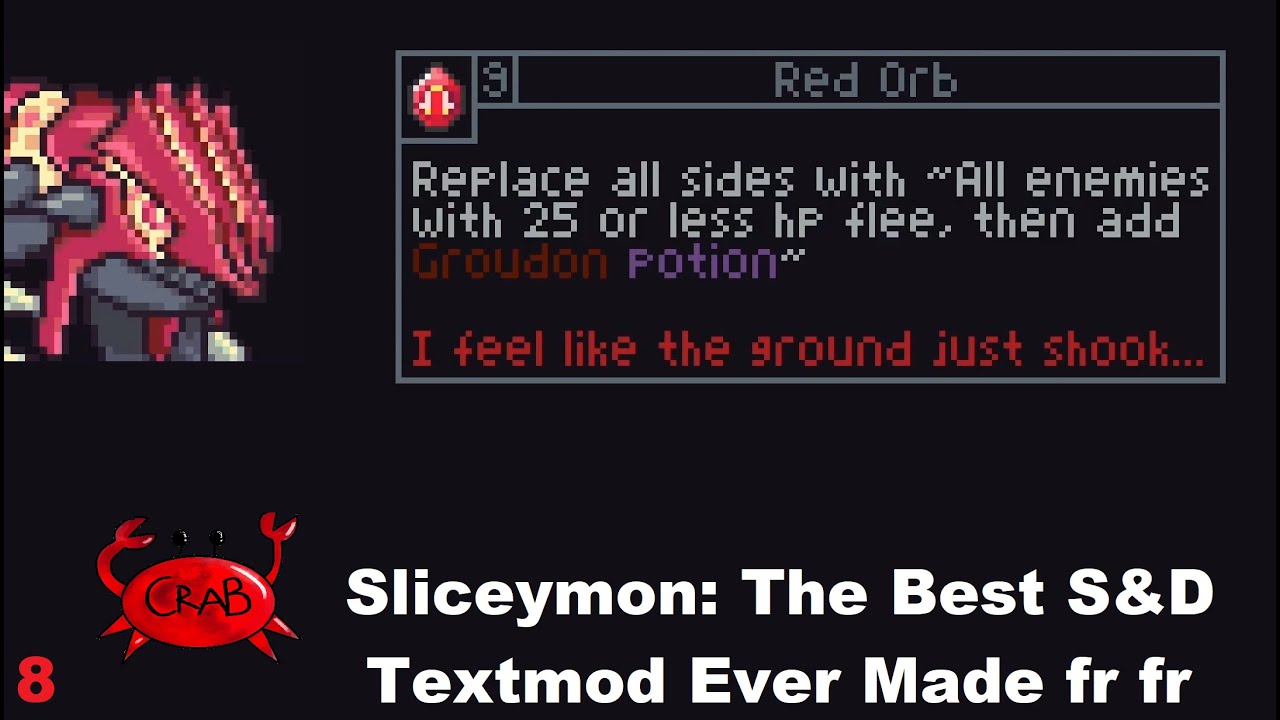 The Final Sliceymon Video (Until The Next Update) (Slice & Dice 3.1 Textmod Gameplay)