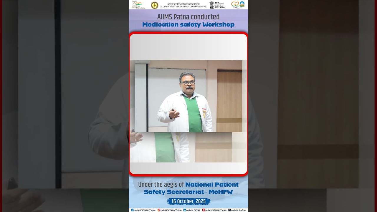 Emergency Medicine, AIIMS Patna organized a two-day workshop on “Medication Safety” for MBBS interns