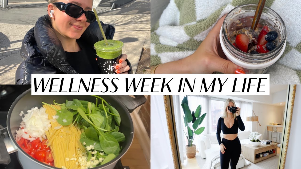 wellness week in my life: consistent workouts, healthy meals, trying overnight oats