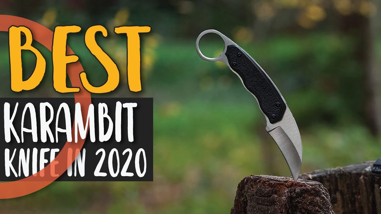 Best Karambit Knife in 2020 – Top Models Compared With Suggestion!