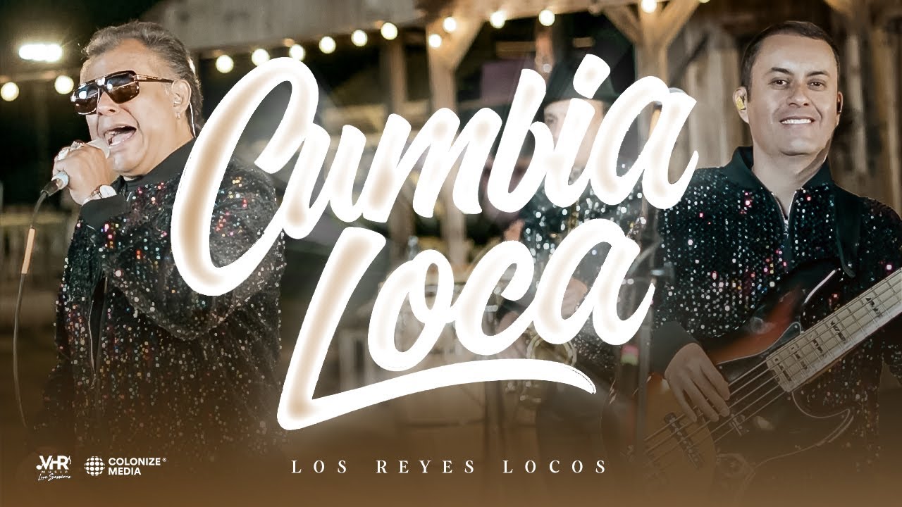 Los Reyes Locos - Cumbia Loca (En Vivo)