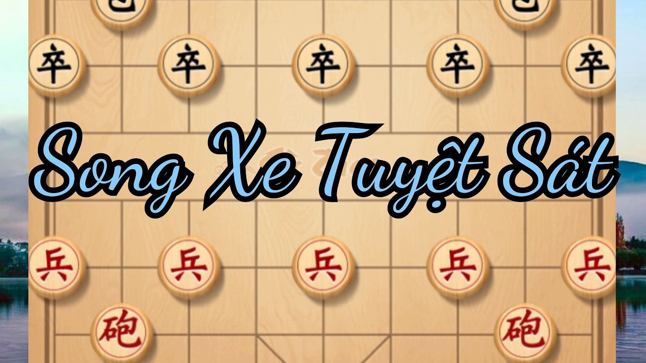 Song Xe Tuyệt Sát, hai bên thi triển chiến thuật đỉnh cao vô cùng kịch tính | Cờ Tướng Ziga Ván 407