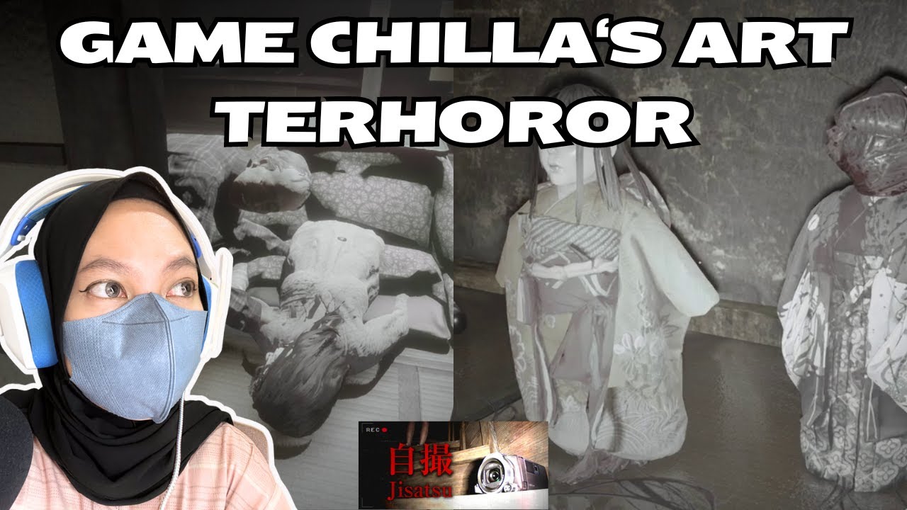 JANGAN NONTON SENDIRIAN! - Jisatsu | 自撮 - Chilla's Art GAMEPLAY