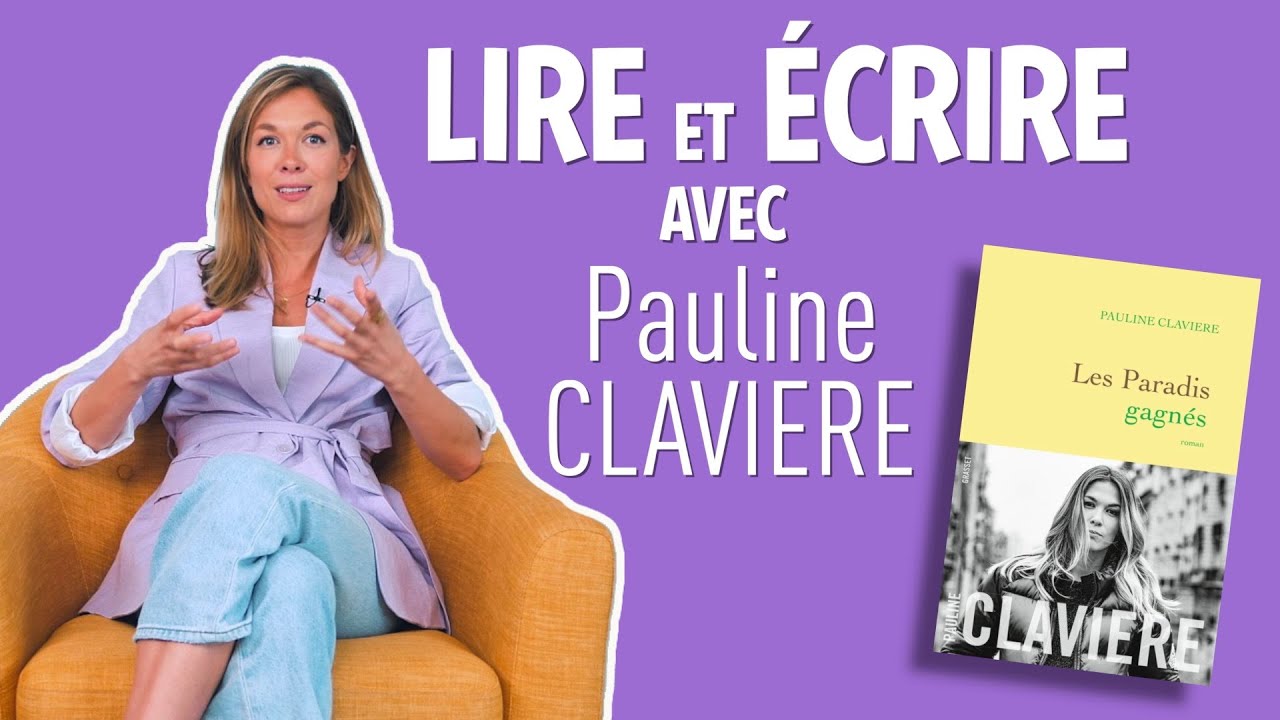Lire et écrire avec Pauline Clavière