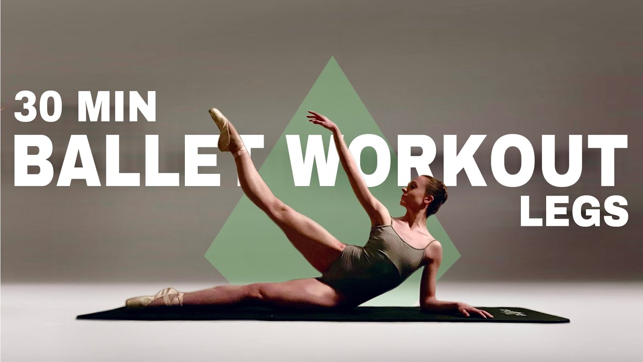 30 Min Ballet Pilates for Lower Body - Ballet Leg Exercises to Improve Flexibility and Strength!