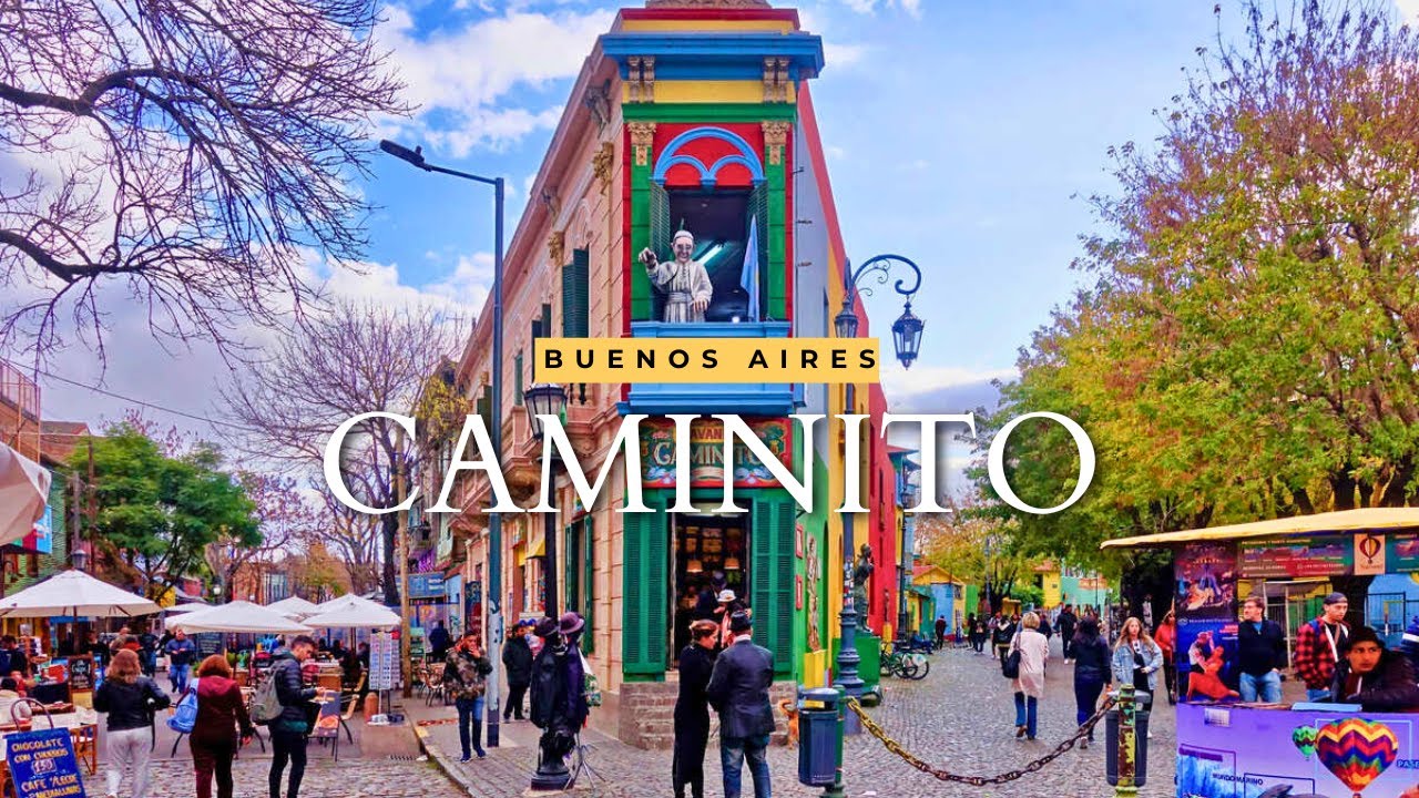 Caminito Buenos Aires, Argentina - 4K Walk