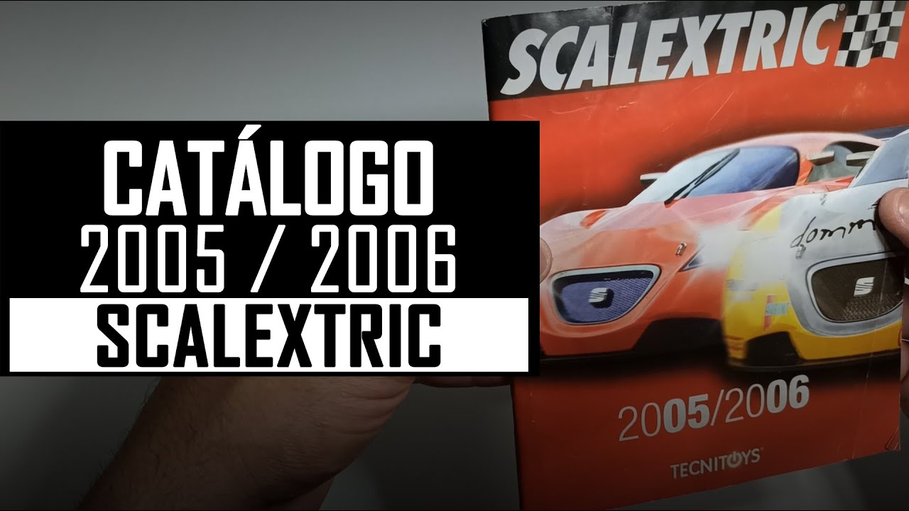 📝 CATÁLOGO 2005-2006 SCALEXTRIC【 Documentación 】 COCHES y CIRCUITOS SCX de época TECNITOYS #slotcars