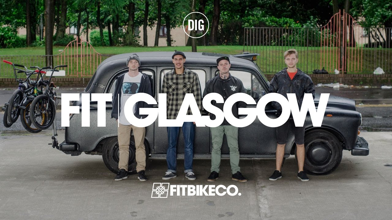 FIT GLASGOW x DIG BMX