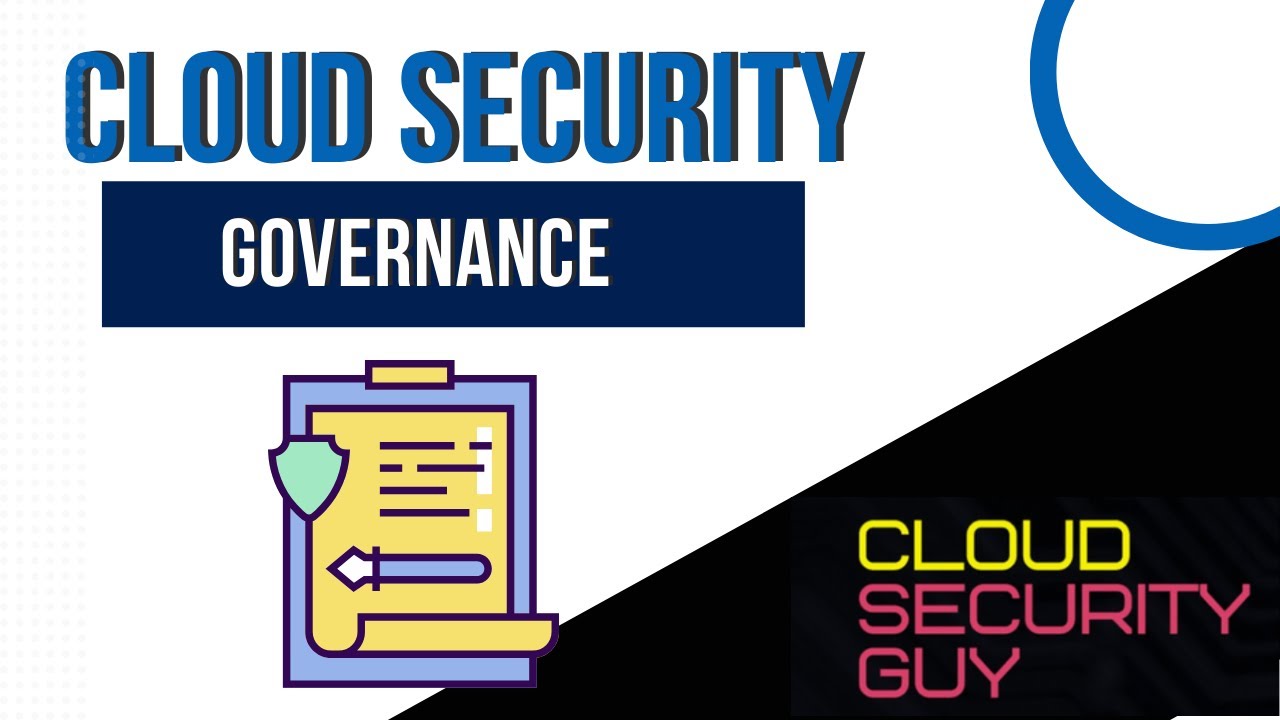 What is Cloud Security Governance | Moving beyond the roadmap