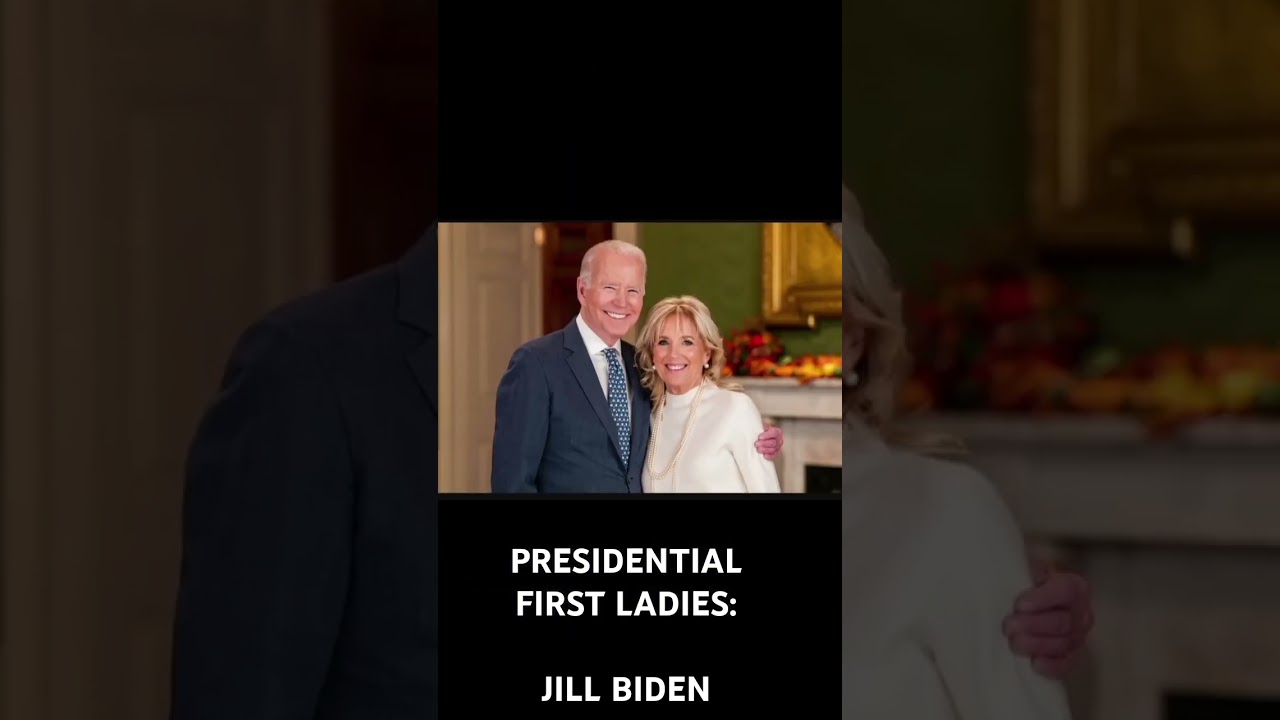PRESIDENTIAL FIRST LADIES: JILL BIDEN