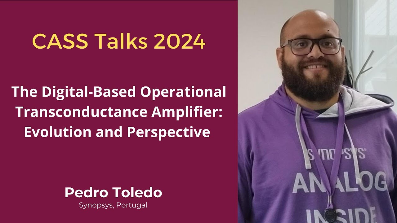 CASS Talks 2024 - Predo Toledo, Synopsys, Portugal - November 29, 2024
