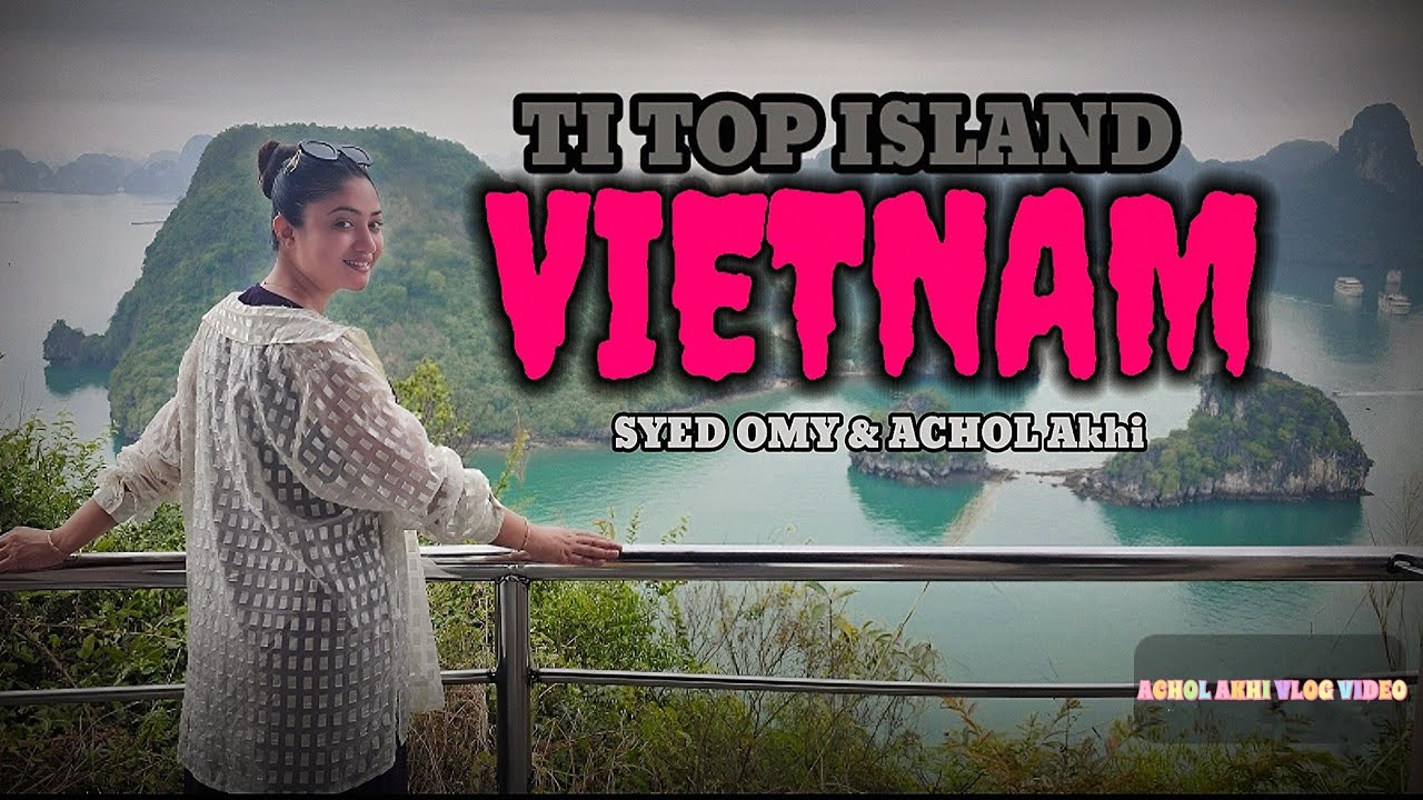 Ti Top Island Explore  Ha Long  Bay  Vietnam | last day Ha Long Bay  Cruise ( Honest Review) 
