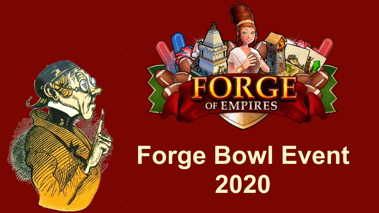 FoEhints: Forge Bowl Event 2020 in Forge of Empires