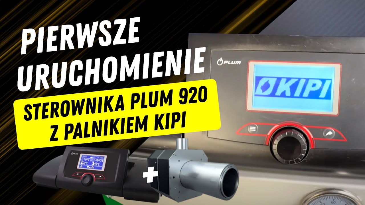 Pierwsze uruchomienie sterownika PLUM 920 z palnikiem KIPI w kotle Berski - Grupa Berski
