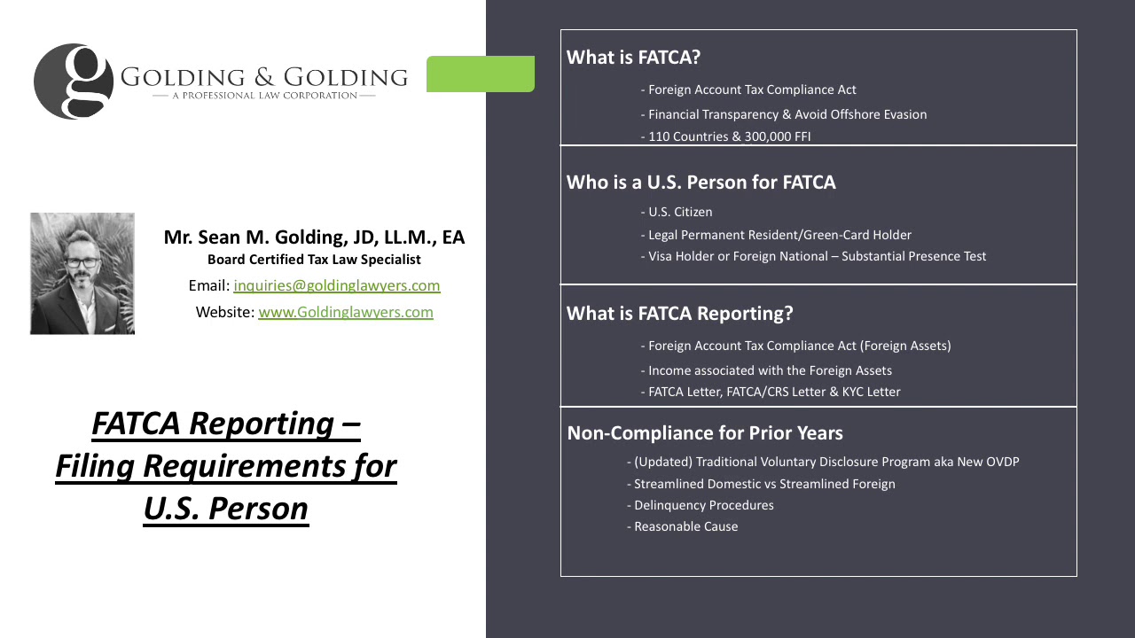 FATCA Reporting: Foreign Account Tax Compliance Act & Specified Foreign Financial Asset Filing.