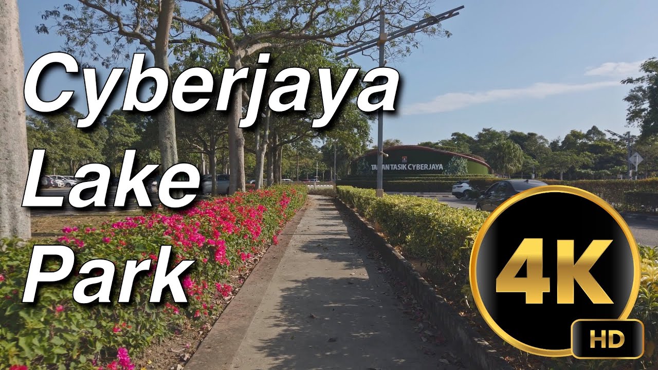 Cyberjaya Lake Park | Walking Tour | 4K