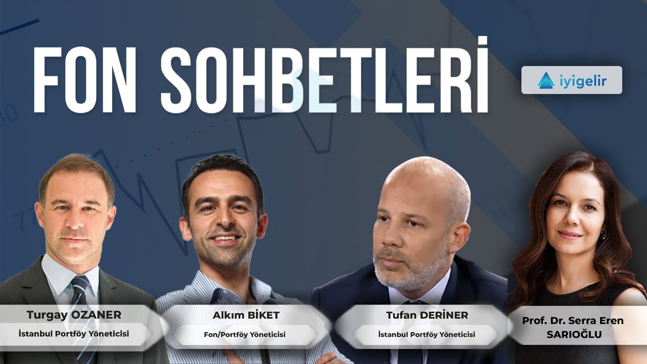 Fon Sohbetleri İstanbul Portföy
