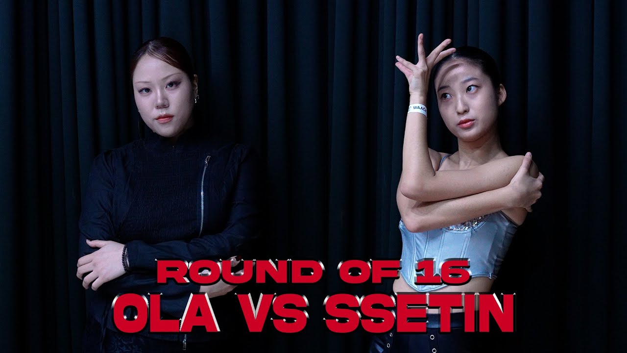 Waack to the beat vol.7 Round16 _  OLA vs SSETIN