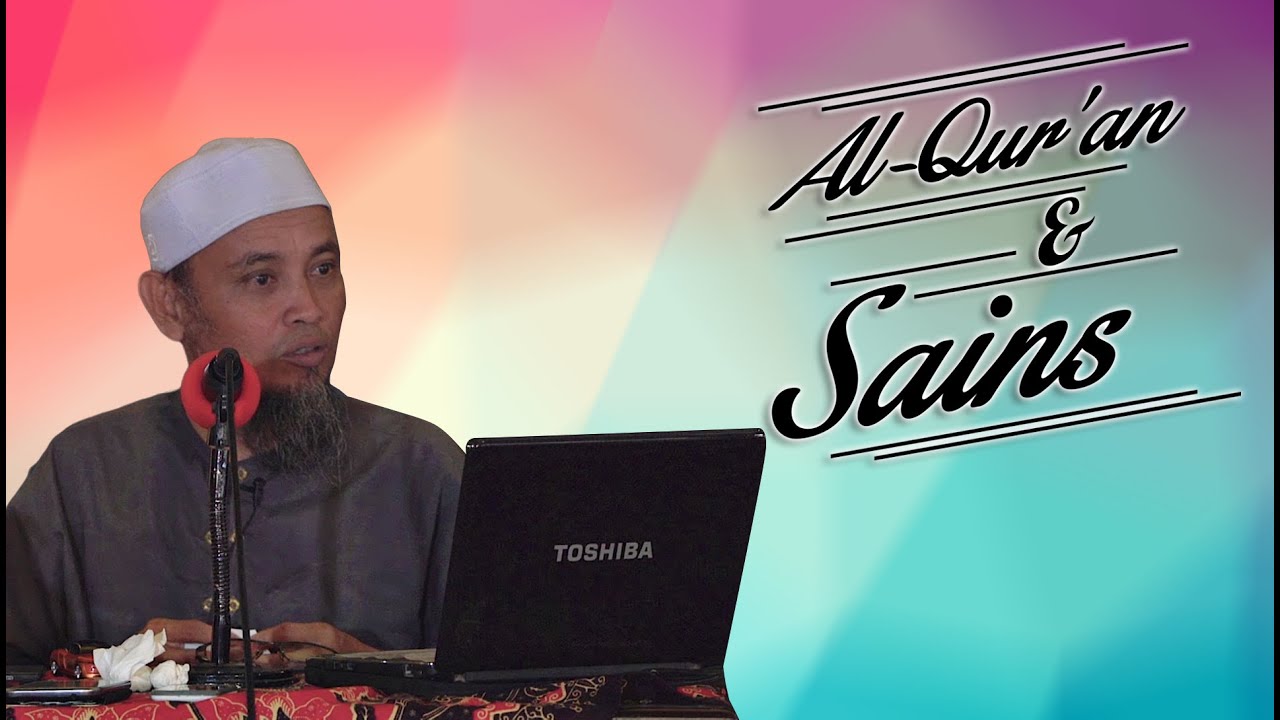 Al-Qur'an & Sains - Ustadz Ali Ahmad Bin Umar