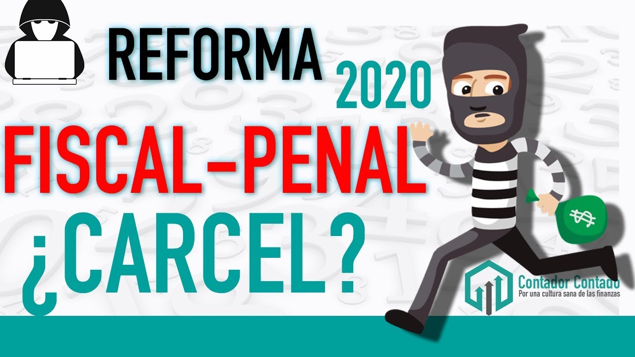 REFORMA FISCAL PENAL 2020 | Ley de Extinción de Dominio