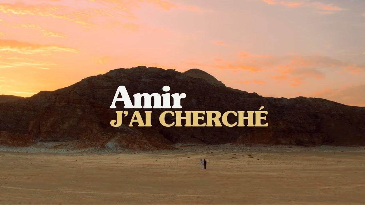 Amir &ndash; J'ai cherch&eacute; (r3ssources version)