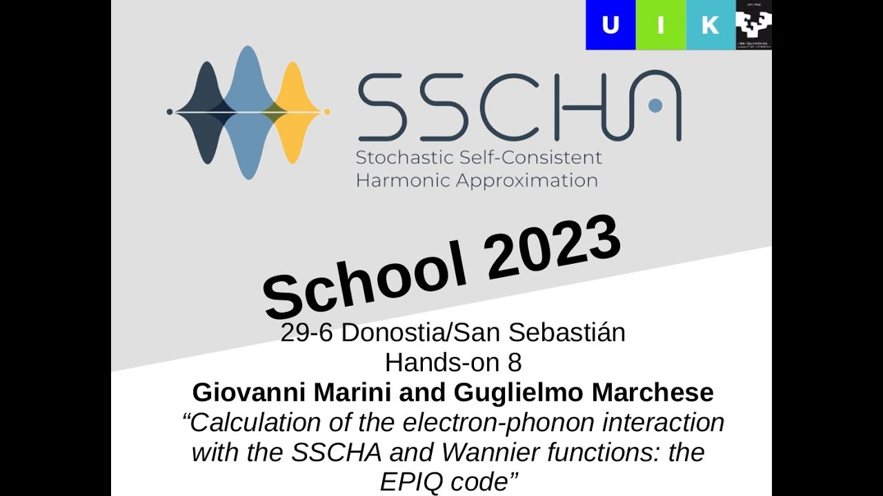 Hands-on-session8: Calculation of the electron-phonon interaction with SSCHA and Wannier functions