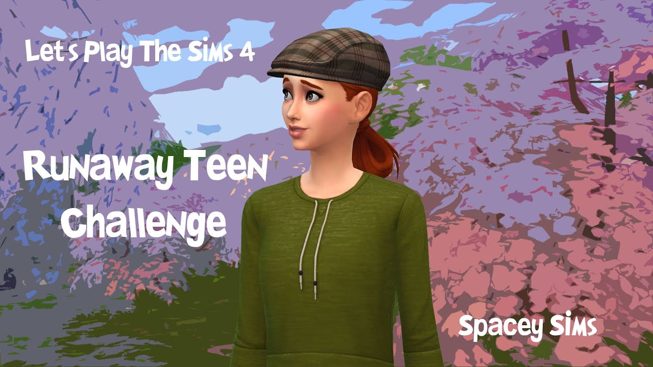 The Sims 4 Runaway Teen Challenge - Part 1
