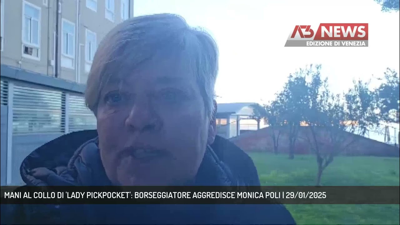 MANI AL COLLO DI 'LADY PICKPOCKET': BORSEGGIATORE AGGREDISCE MONICA POLI | 29/01/2025