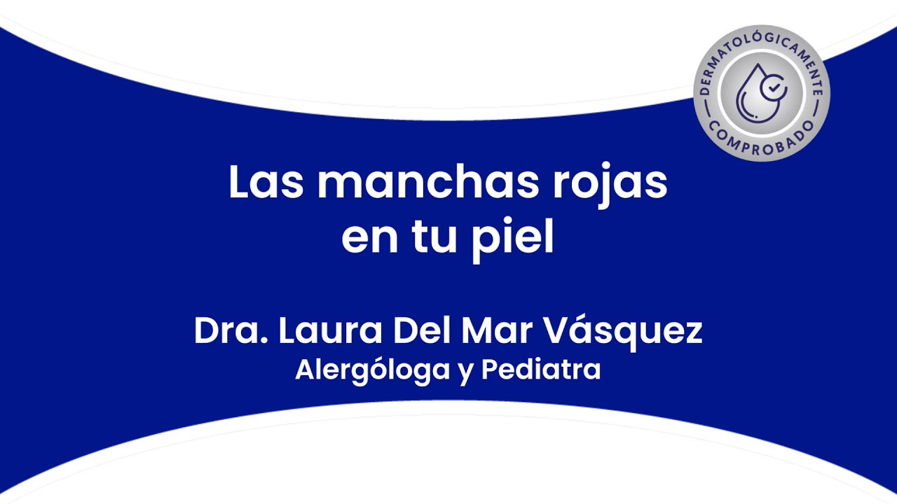 LAS MANCHAS ROJAS EN LA PIEL