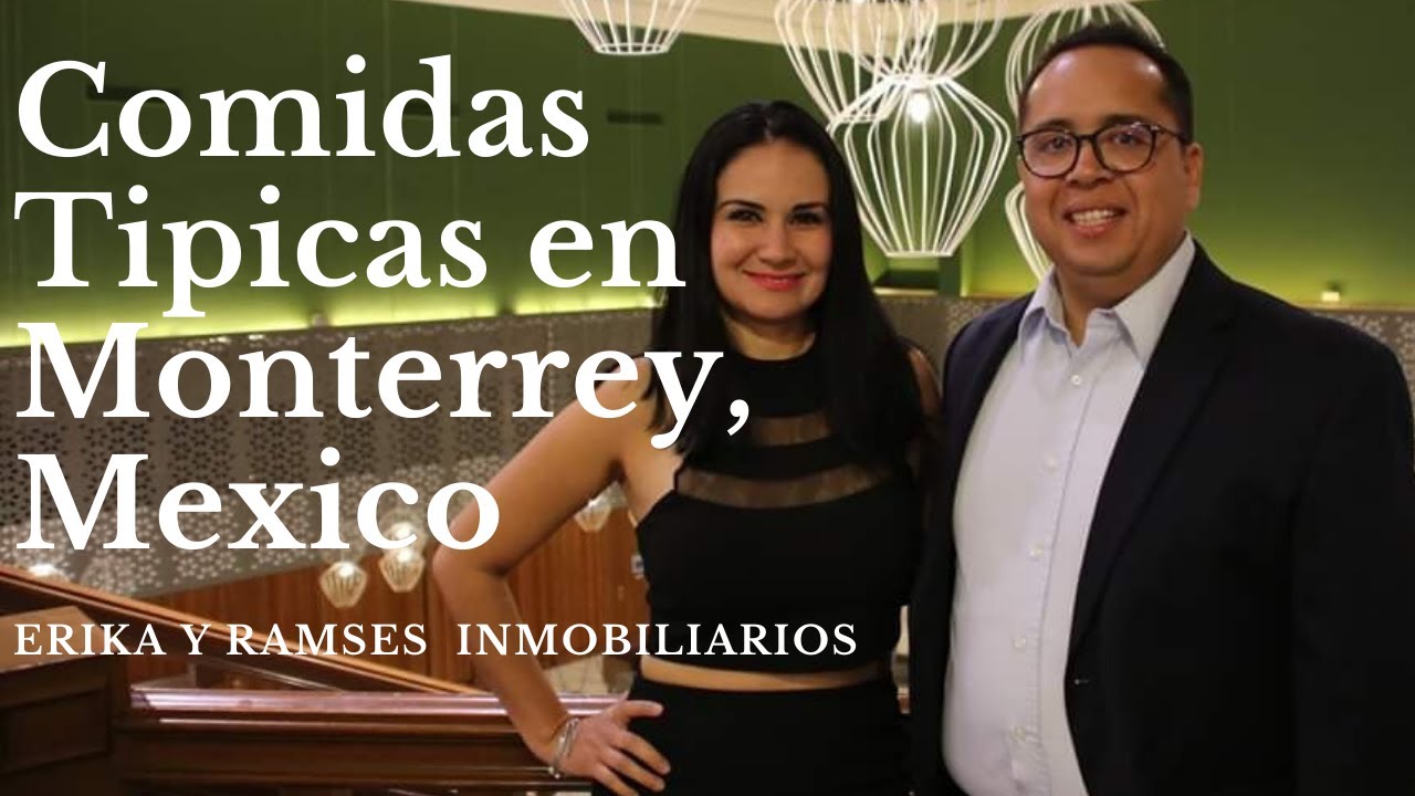 Que comidas típicas hay en Monterrey, Nuevo Leon