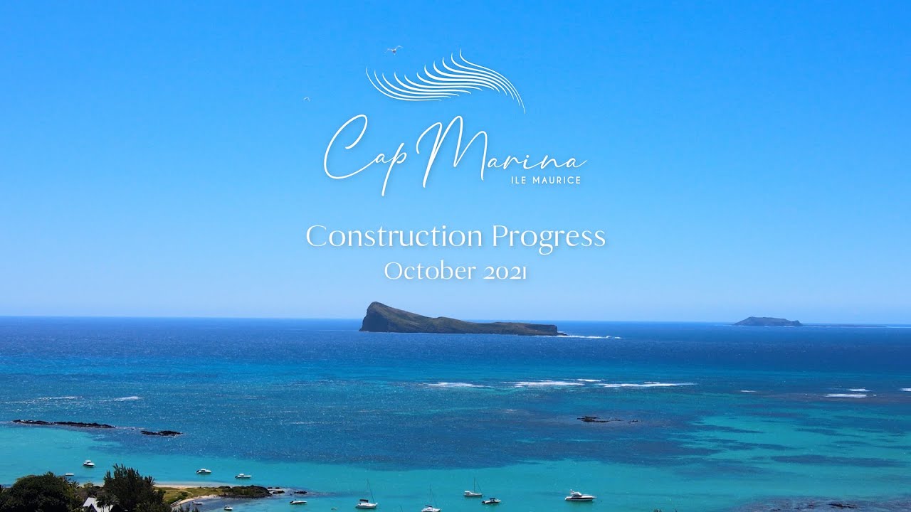 Cap Marina construction updates