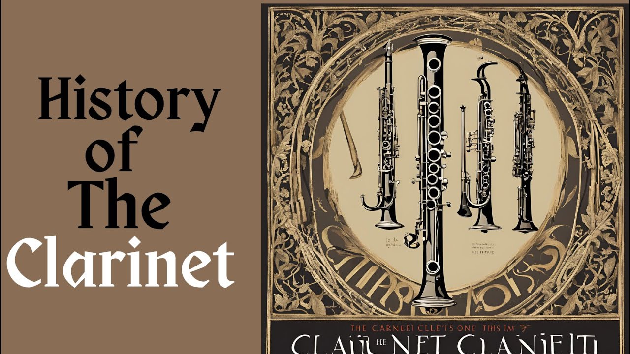 The Entire history of the clarinet