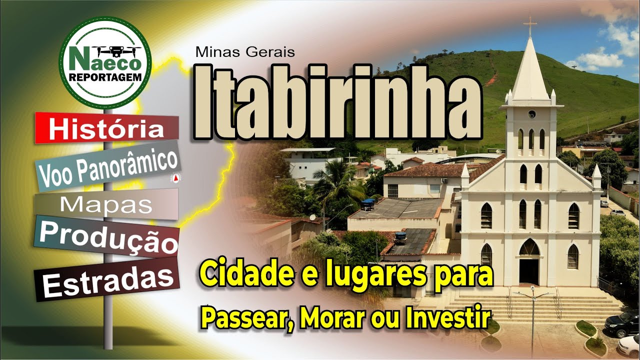 Itabirinha, MG – Cidade para passear, morar e investir.