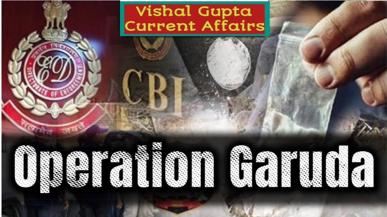 Operation Garuda | Anti-Drug Operation