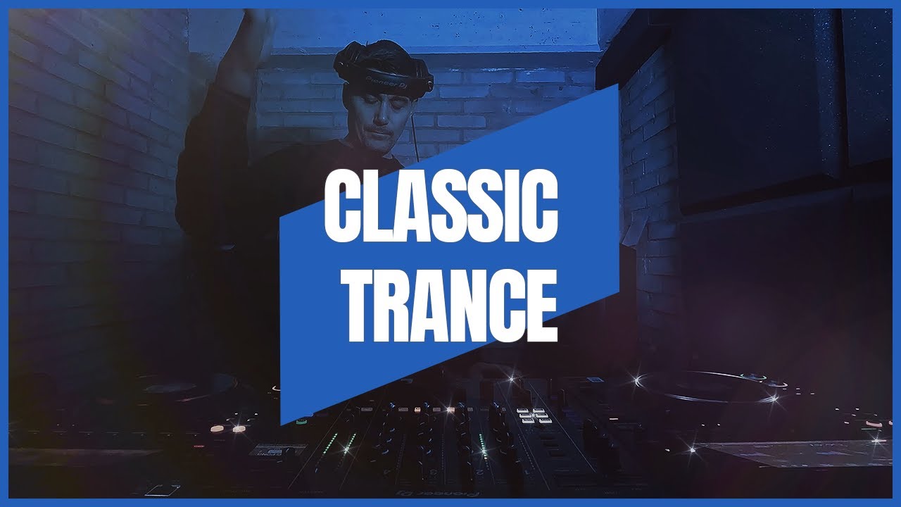 CLASSIC TRANCE | MIX 021 | 1999-2003 | 135-140BPM
