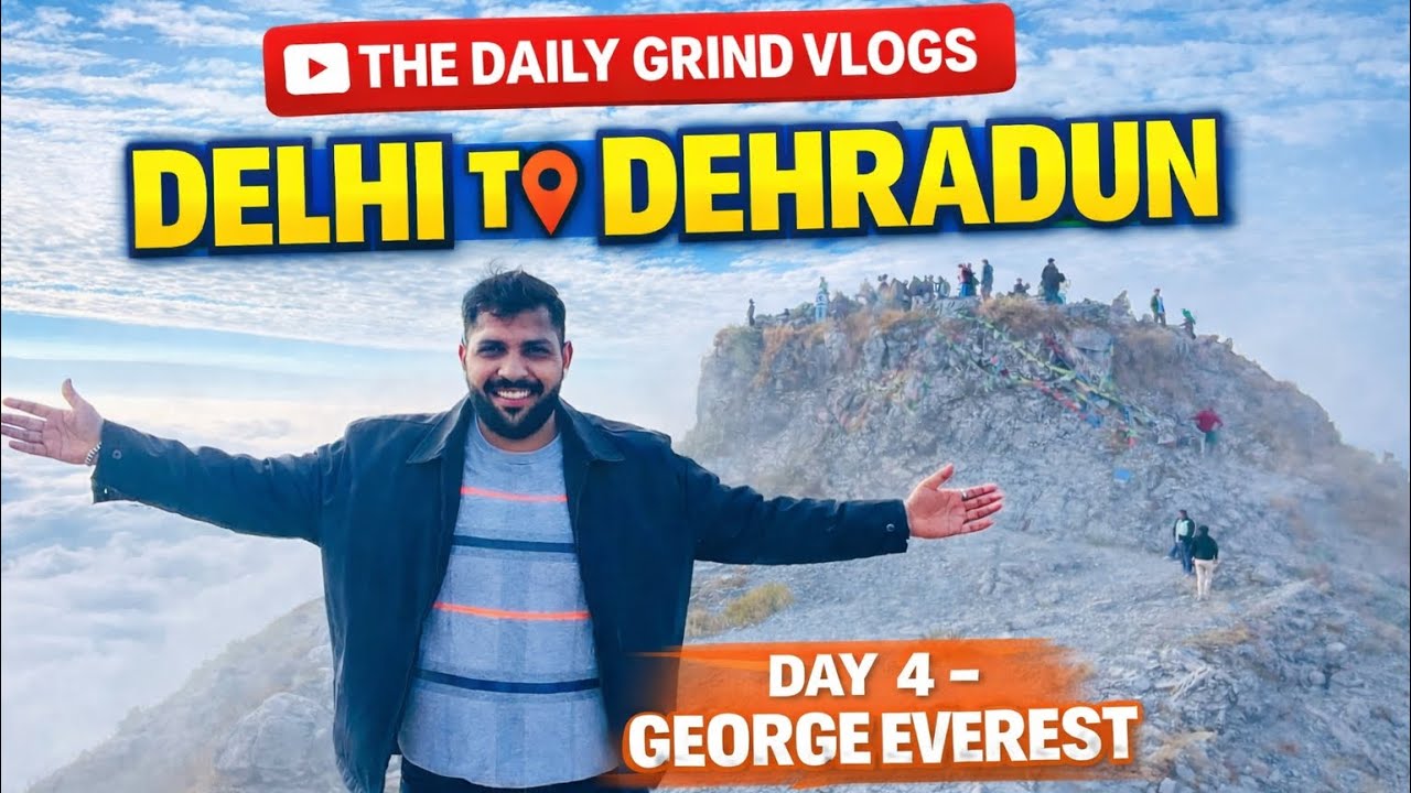 Delhi to Dehradun Road Trip 🇮🇳 | Day 4 – George Everest Peak | Ultimate Mountain Views 🏔️. #explore 