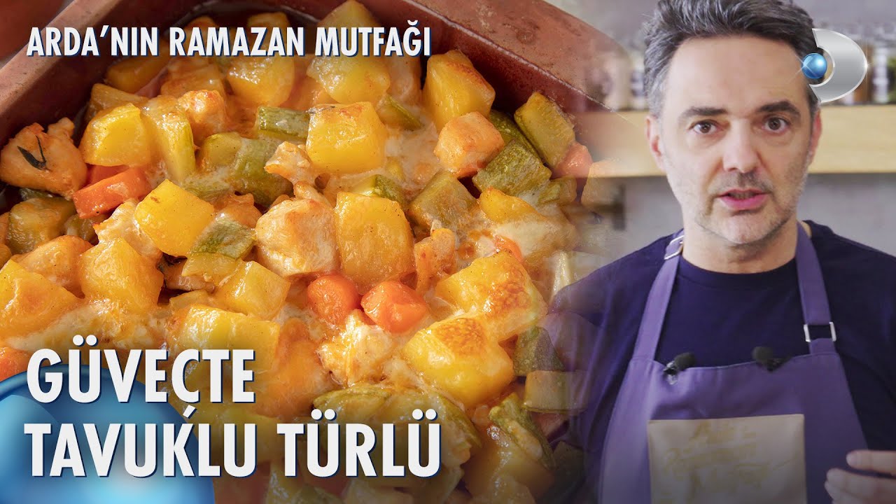 Güveçte Tavuklu Türlü 🍗 | Arda'nın Ramazan Mutfağı 115. Bölüm
