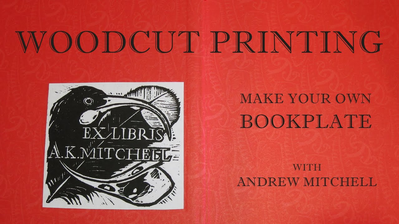 Woodcut Printing - Make your own Bookplate