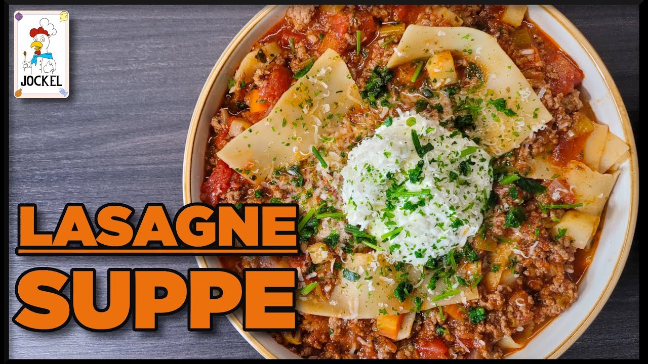 Lasagne-Suppe - ein leckeres und einfaches Rezept für mehr Abwechselung