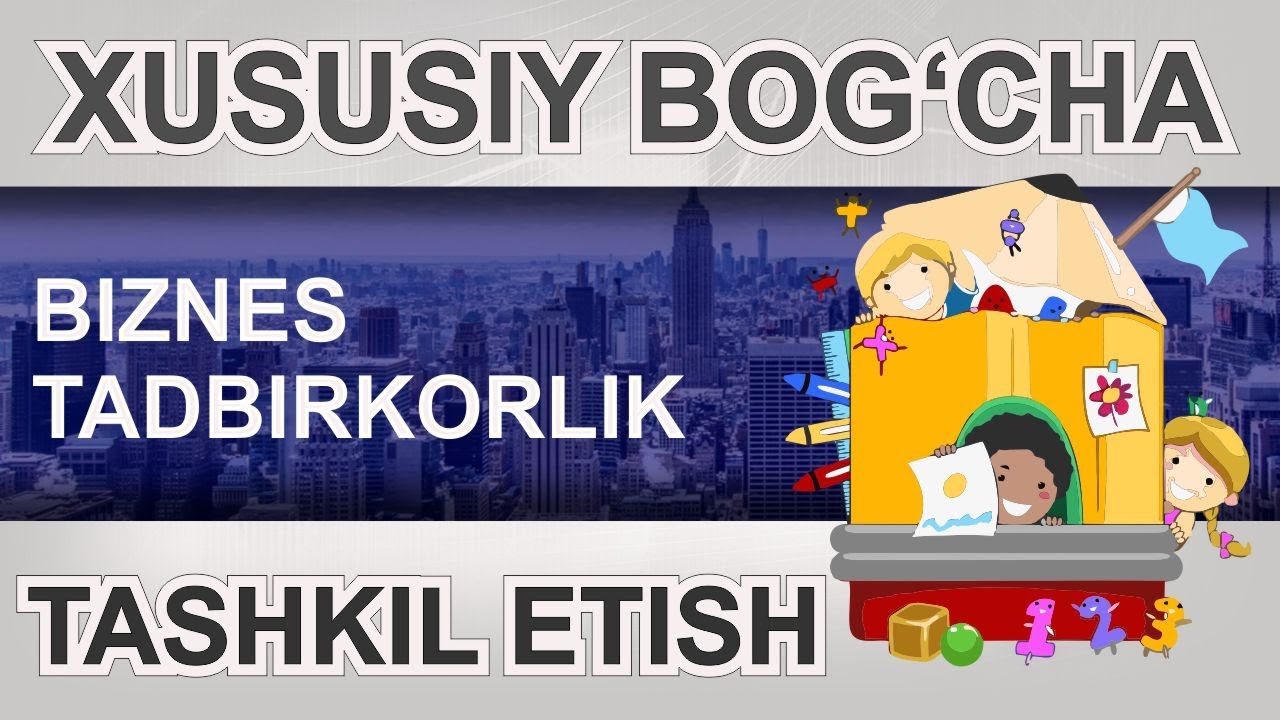 XUSUSIY BOG'CHA TASHKIL ETISH #BOLALAR #BIZNES #SOHA #TADBIRKORLIK #HARAKAT