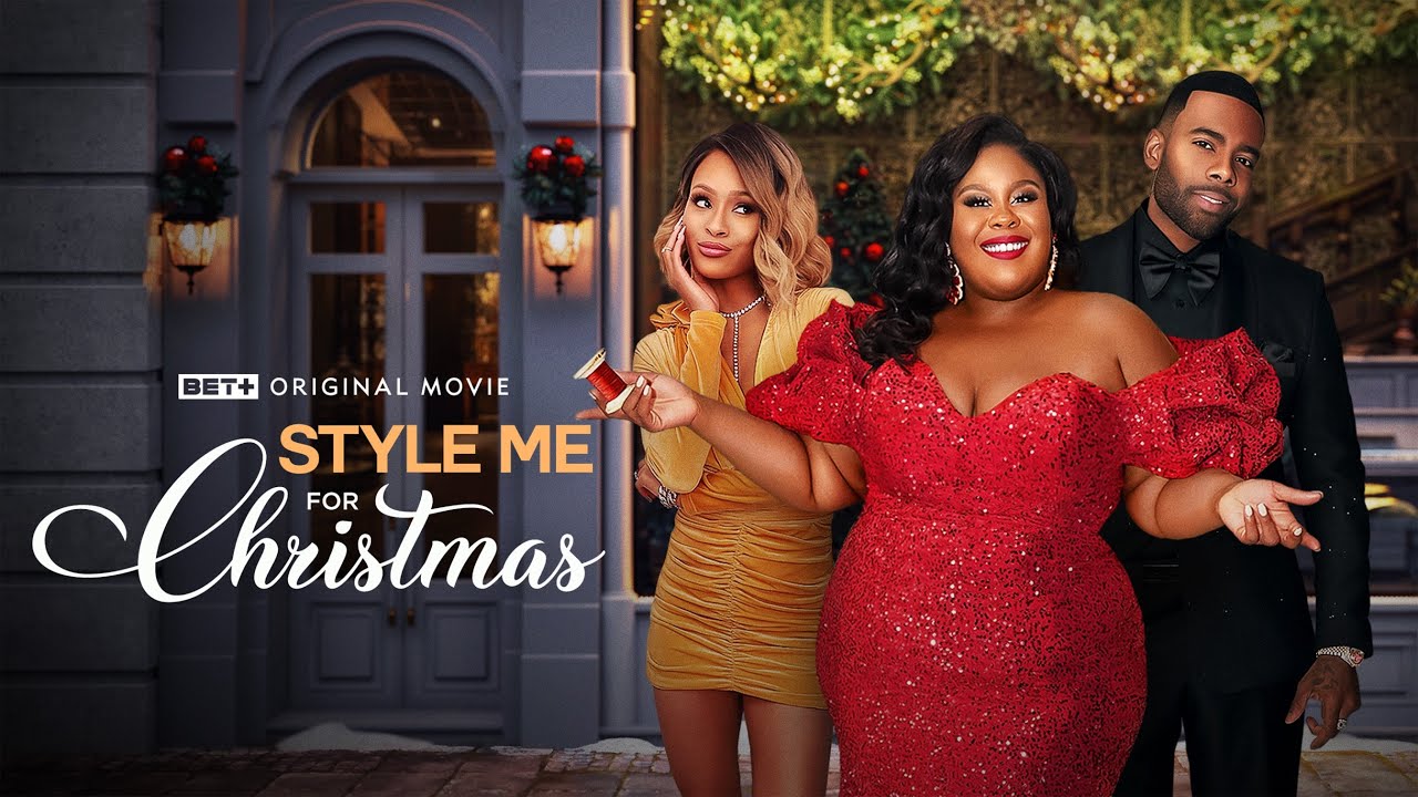 BET+ Original Movie | Style Me for Christmas | Trailer