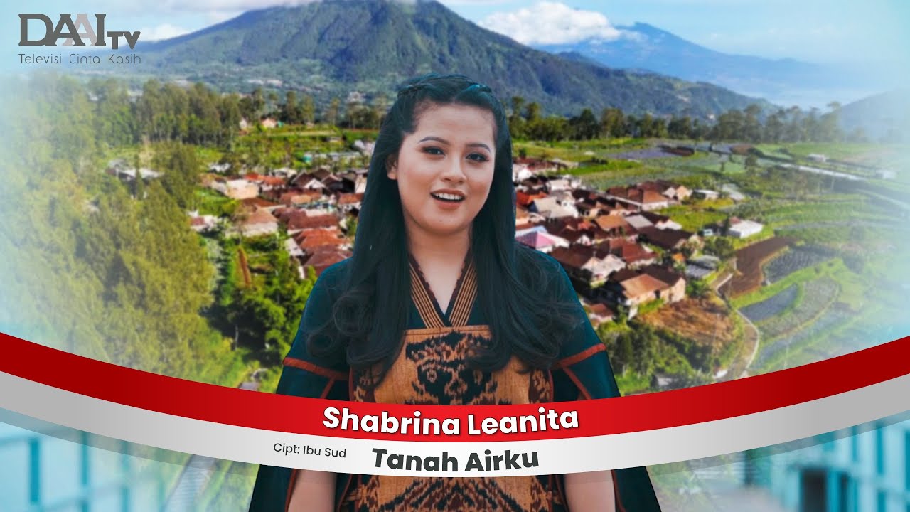 Shabrina Leonita - Tanah Airku