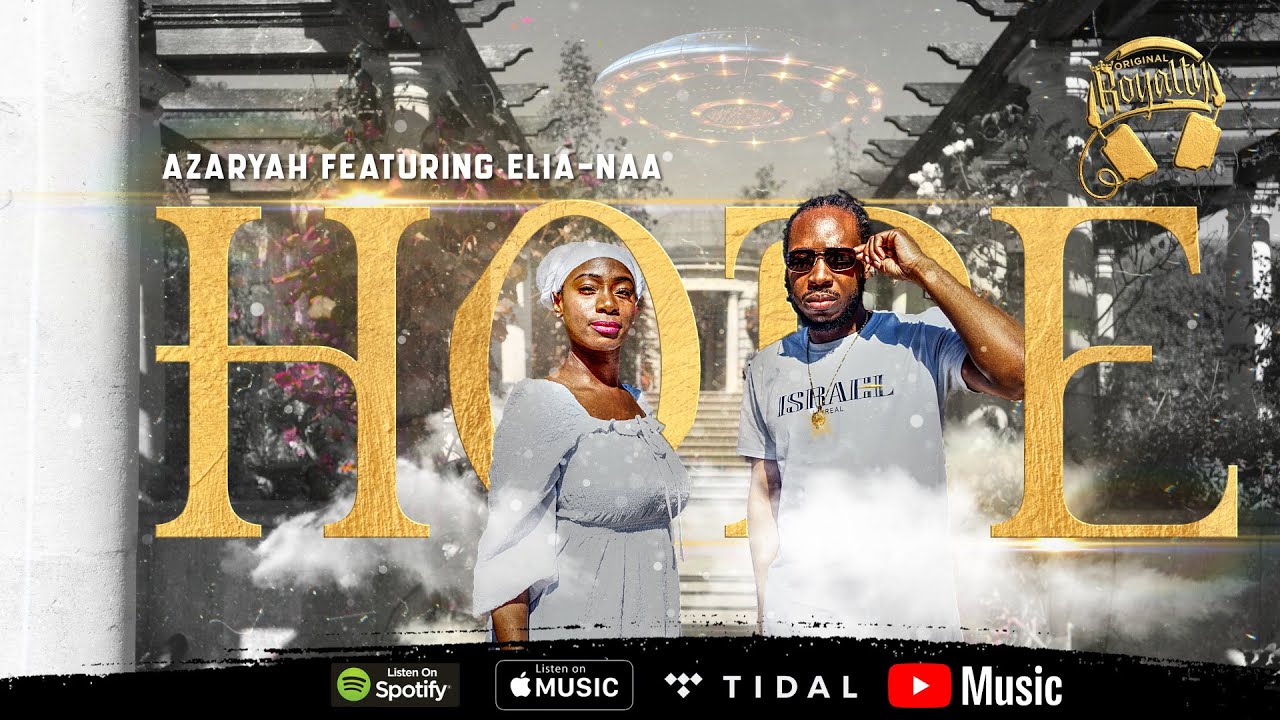 AZARYAH ft. ELIA-NAA | HOPE